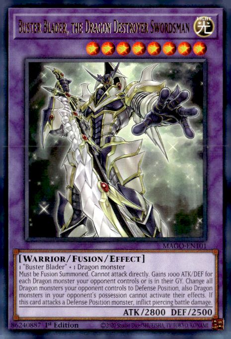 Maximum Gold #MAGO-EN101 Buster Blader, the Dragon Destroyer Swordsman