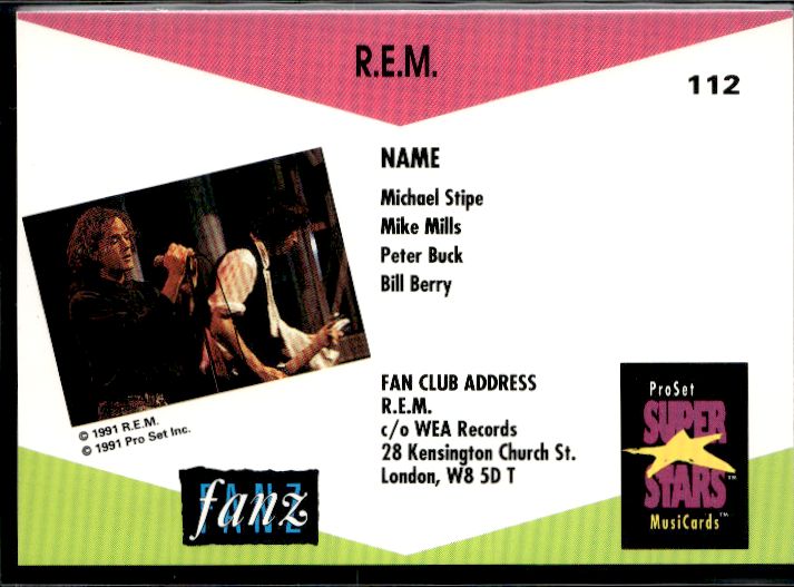 1991 Pro Set SuperStars MusiCards (UK Edition) #112 R.E.M.