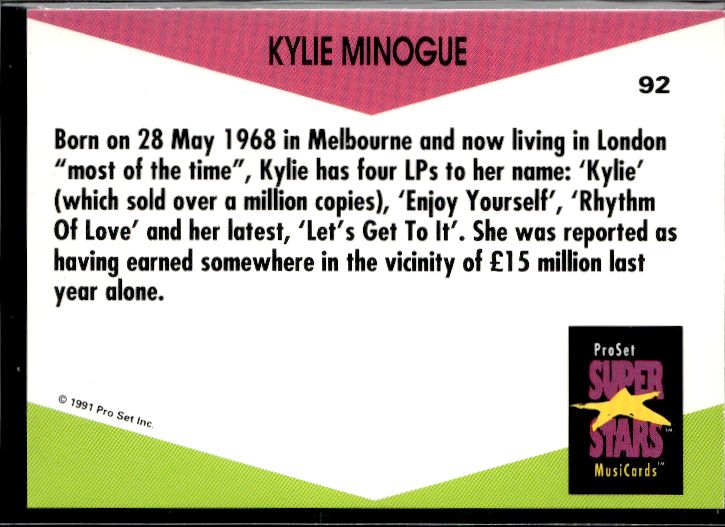 1991 Pro Set SuperStars MusiCards (UK Edition) #92 Kylie Minogue